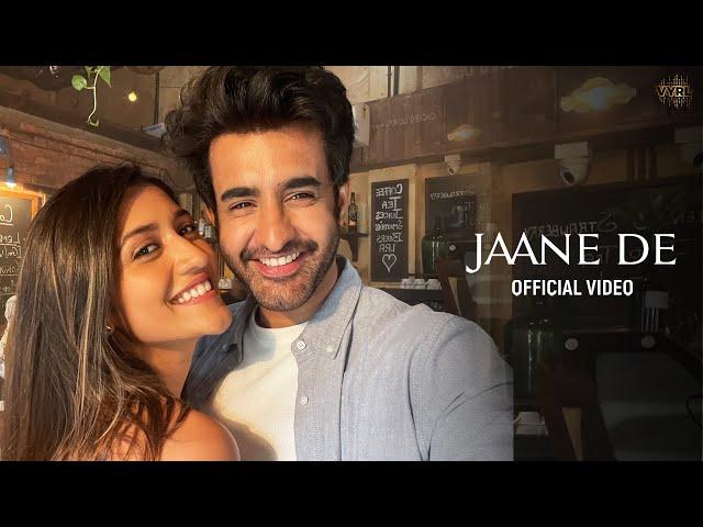 Jaane De (Official Video) The Rish, Raghav Chaitanya | Larissa D'sa, Satyajeet Dubey | Kaushal K