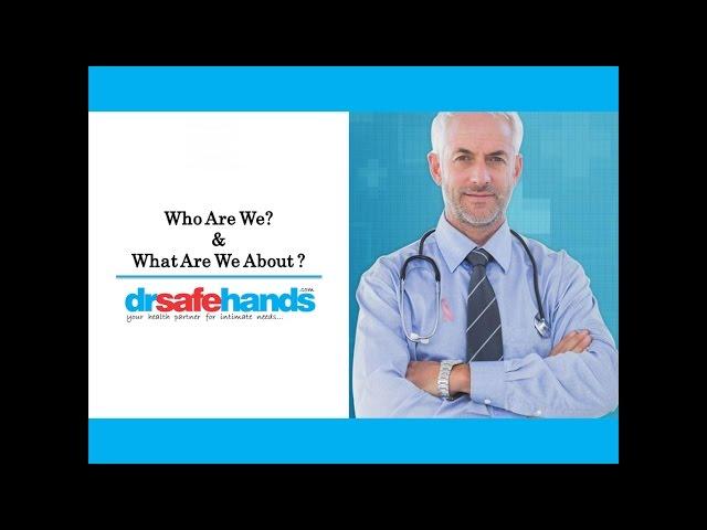 DrSafeHands - Who are we ? & What are we about ?