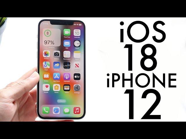 iOS 18 On iPhone 12! (Review)