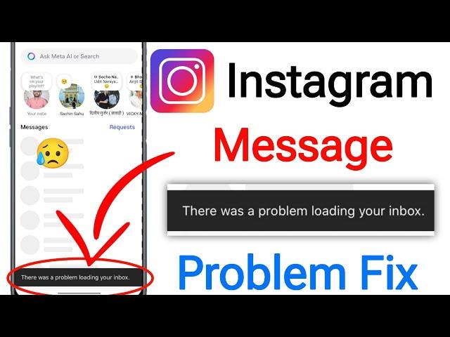 How to fix instagram there was a problem loading your messages please try again problem today