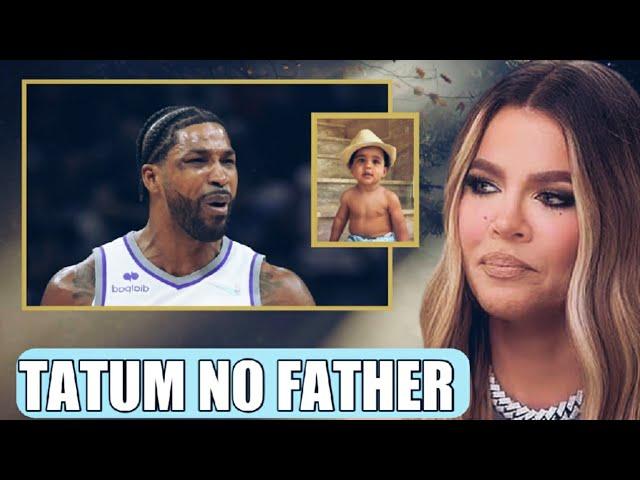 FATHERLESS TATUM! Khloe K Son Tatum PATERNITY TRUTH REVEALED! Not Tristan Thompson