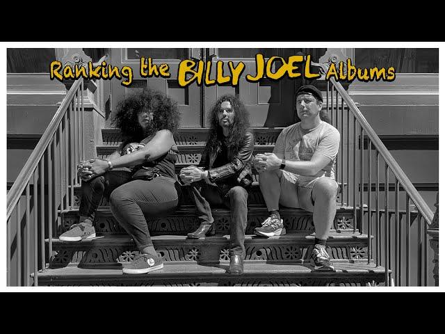 Ranking the BILLY JOEL Albums!