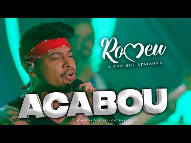 Romeu - Acabou (Clipe Oficial) #EpSofrênciadeMilhões