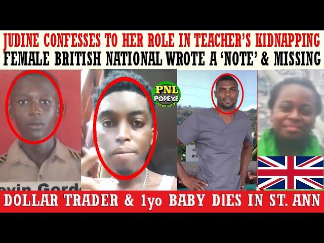 WLand Female Confess To Major Role In Teacher's Kidnapping + British Woman Wrote A Note & Missing