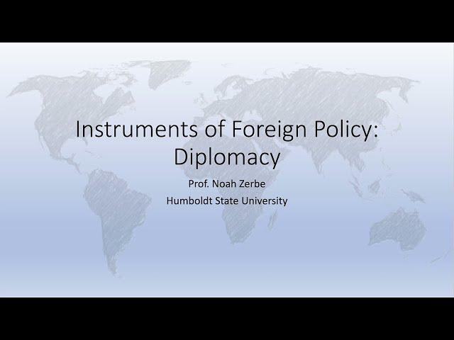 Diplomatic Tools of Foreign Policy