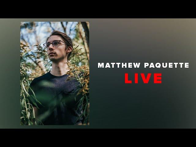 Matthew Paquette LIVE STREAM vlog 06/10