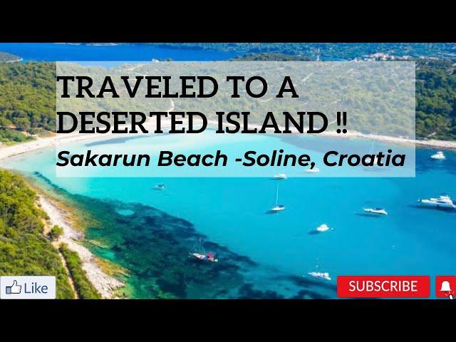 Deserted Island Vlog !! "Sakarun Beach" Soline, Croatia!!!