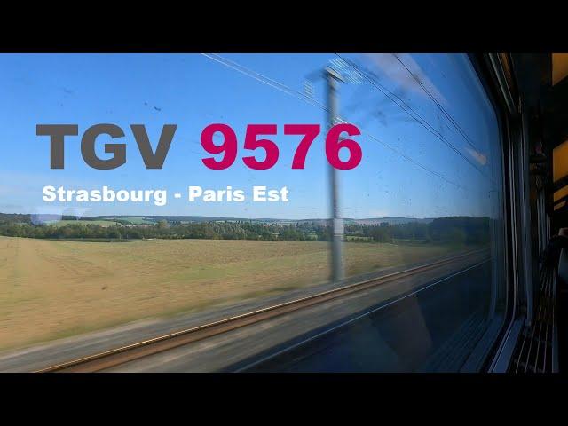 [320 km/h] TGV 9576 ride Strasbourg - Paris Est | uncut