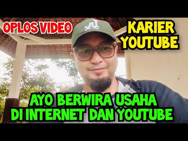 OPLOS VIDEO DAN KARIER DI YOUTUBE TAHUN 2024