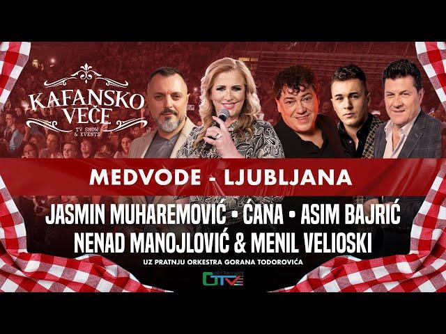 KAFANSKO VECE - MEDVODE | LIVE KONCERT | (ORK. GORANA TODOROVICA) | 2024