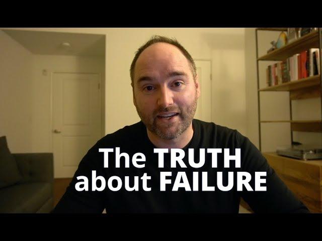 The Truth about Failure | Daniel Midson-Short