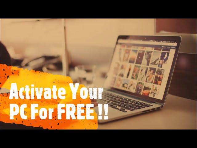 How To Activate Your PC For Free ? | Full Tutorial | Medhavi Agrawal