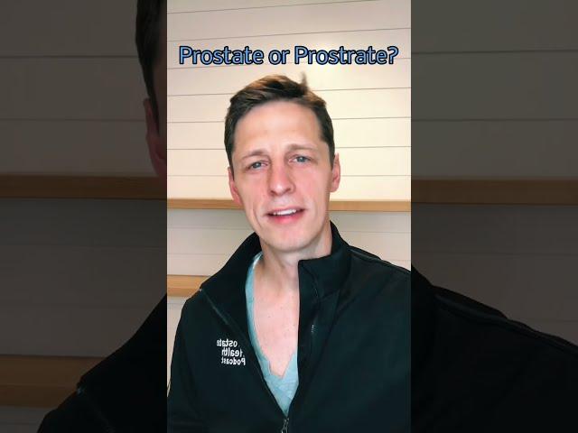 Is it Prostate or Prostrate??  #prostate #prostatehealth #enlargedprostate #BPH #prostatecancer