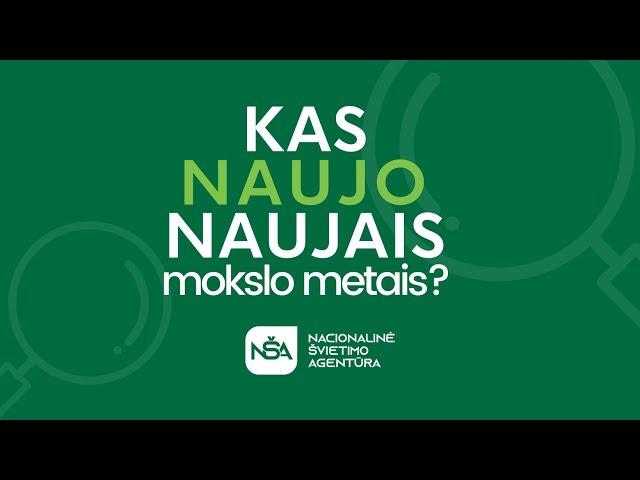 Kas naujo naujais mokslo metais? | TRANSLIACIJA