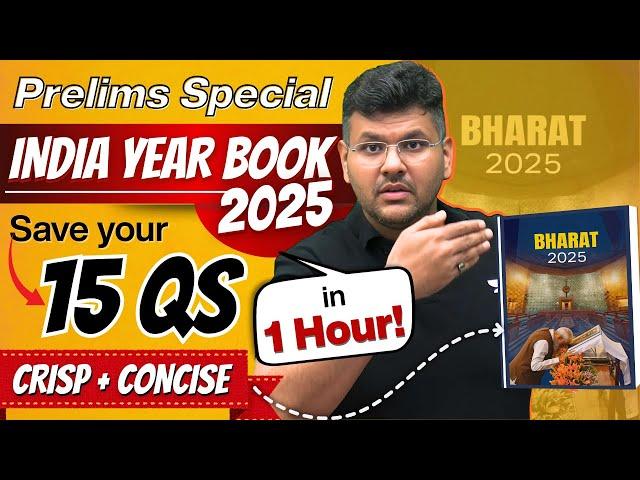 India Year Book 2025 FINAL Summary | 30+ Marks in 1 Video | Must for UPSC Prelims 2025