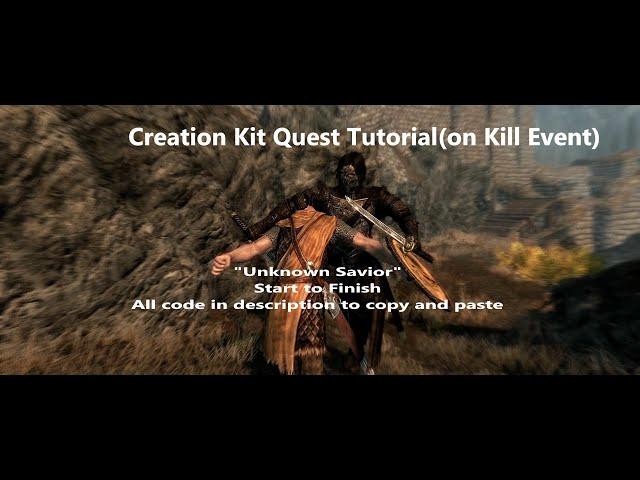 Skyrim Creation Kit Quest Tutorial on kill event