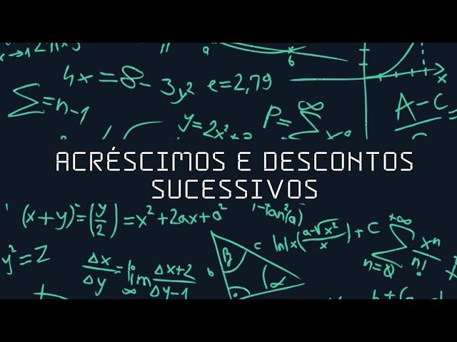 ACRESCIMOS E DESCONTOS SUCESSIVOS   15 setembro 2020   12 10 30