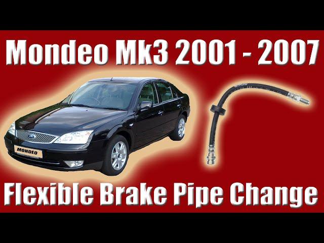 Ford Mondeo Mk3 Flexible Brake Line Replacement How To Change