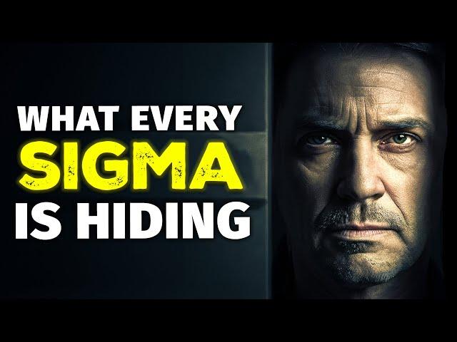 7 Things EVERY Sigma Male Is Hiding