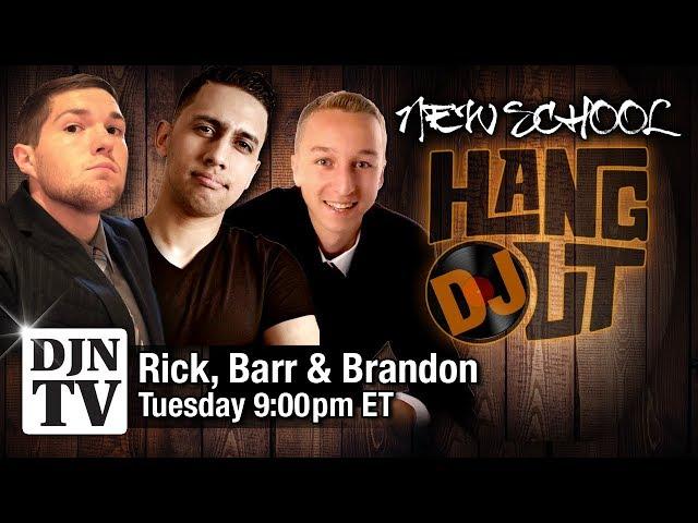 DJ Hangout with Brandon Havrilla, DJ Barr Bayardo Rugama, Rick Weber DJ Rick Webb | #DJNTV