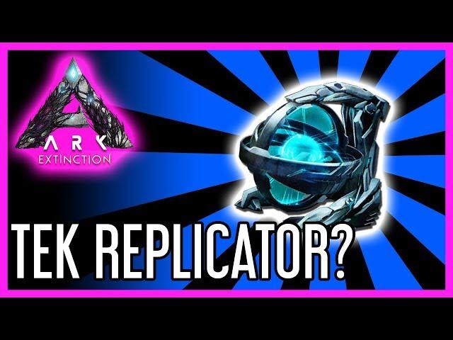 Make a Tek Replicator in ARK: Extinction