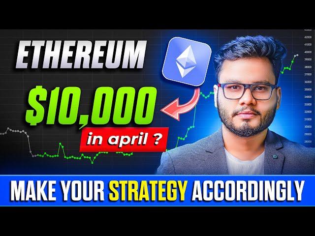 ETH - $10,000 in April ? Altcoin Season 2025 & Ethereum Price Prediction