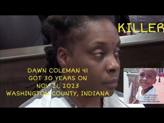 DAWN COLEMAN 41 SENTENCED TO 30 YRS FOR HELPING KILL 5-YR-OLD FOUND IN SUITCASE! NOV 21 2023 INDIANA