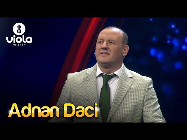 Adnan Daci - Hajde nane ban Mashallah