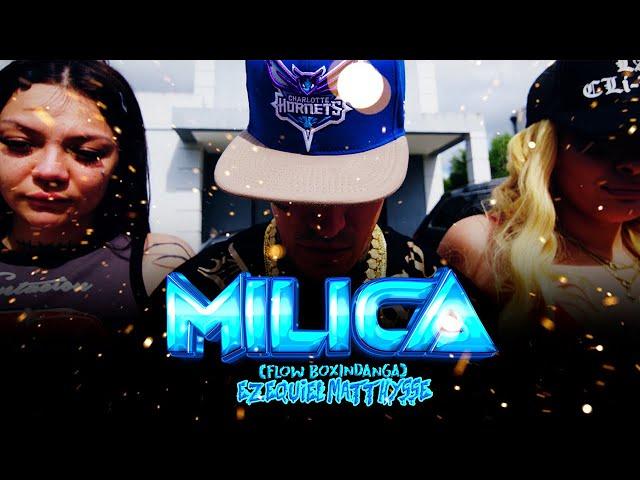 MILICA - EZEQUIEL MATTHYSSE (FLOW BOXINDANGA)