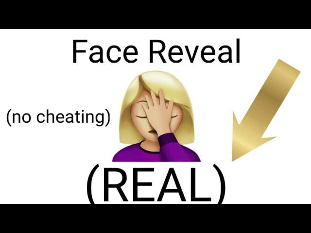Real Face Reveal (challenge #1)