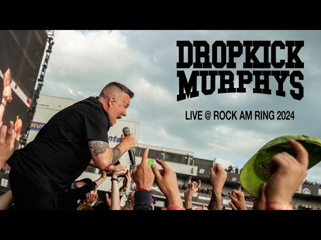 Dropkick Murphys - Live @ Rock am Ring 2024 #RAR2024