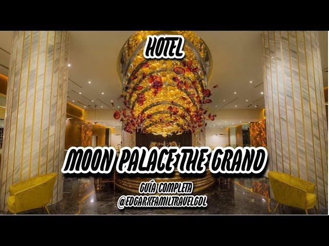 Moon Palace the Grand - GUIA COMPLETA