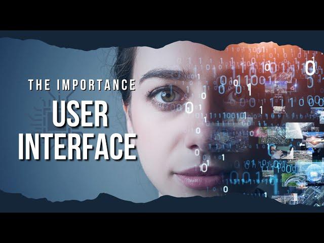 The Importance of User Interface (UI) Design in Software Development.