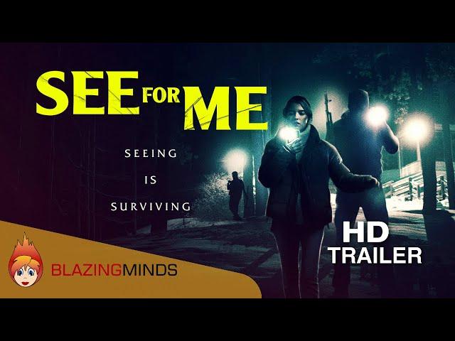 See For Me - Trailer - Thriller | Blazing Minds