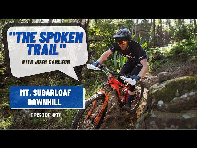 The Spoken Trail. Episode 17- Mt Sugarloaf DH, Newcastle.