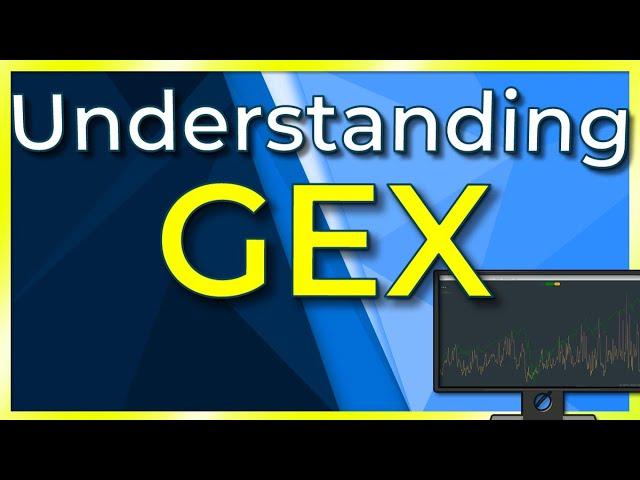 How Gamma Exposure (GEX) Moves the Markets