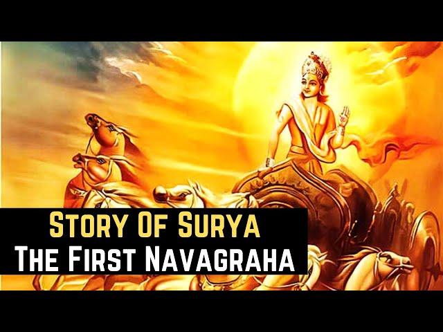 Story Of Surya (The Sun) - The First Navagraha