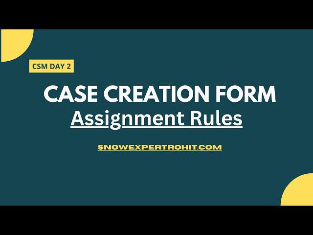 Case Creation Form | Customer Service Management | CSM