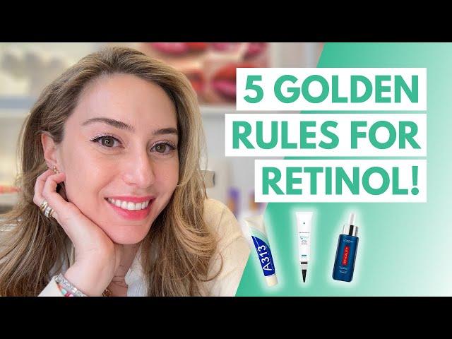 5 Golden Rules To Incorporate Retinol In Your Routine! | Dr. Shereene Idriss