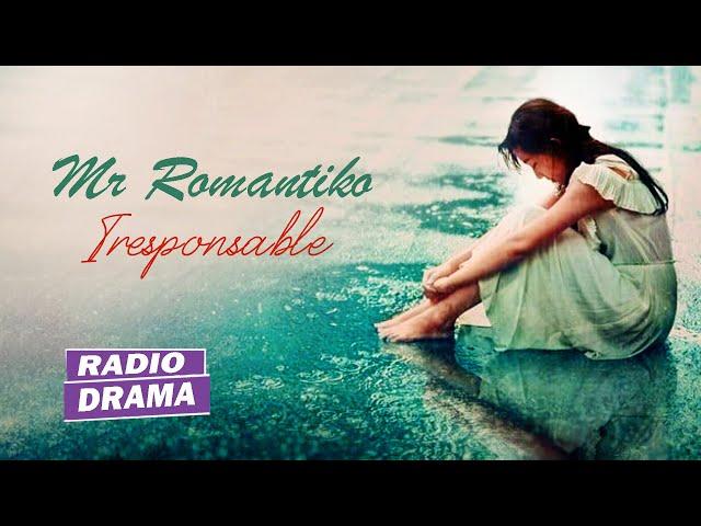 Mr Romantiko - Iresponsable