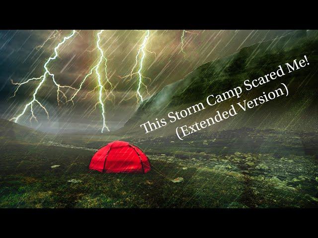 Surviving a Record Breaking Storm, Solo Camping in Heavy Rain Lightning & Thunderstorm. (Extended)