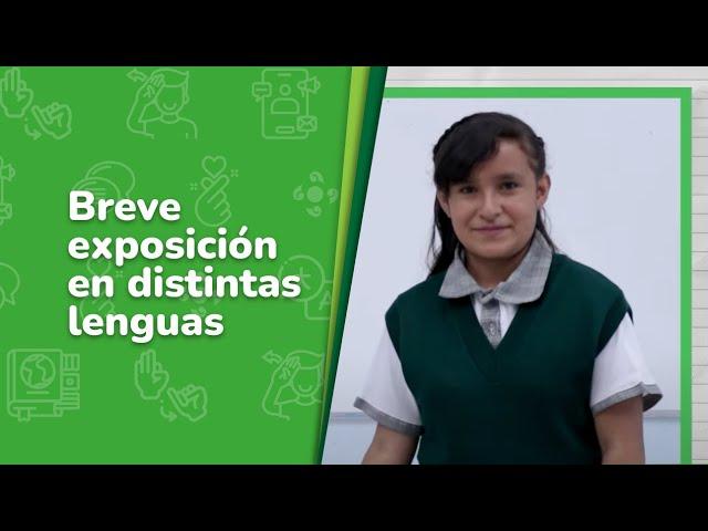 Breve exposición en distintas lenguas • Lenguajes • 2do grado | Video detonador