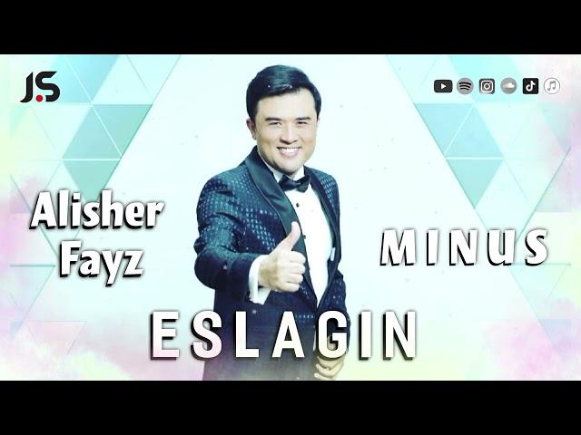 #KARAOKE // ALISHER FAYZ  #ESLAGIN  // #MINUS #VERSION // JASURBEK STUDIO