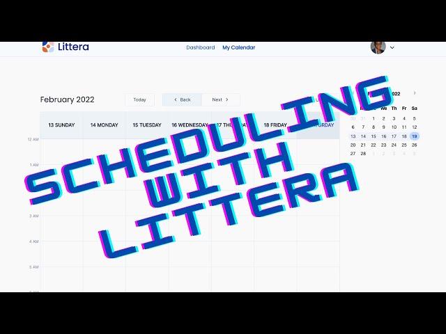 Littera- Opening Your Schedule and Booking Tips