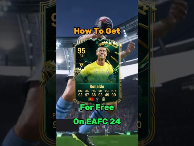 How To Get 95 RONALDO For FREE on EAFC 24!!! #fifa #eafc24