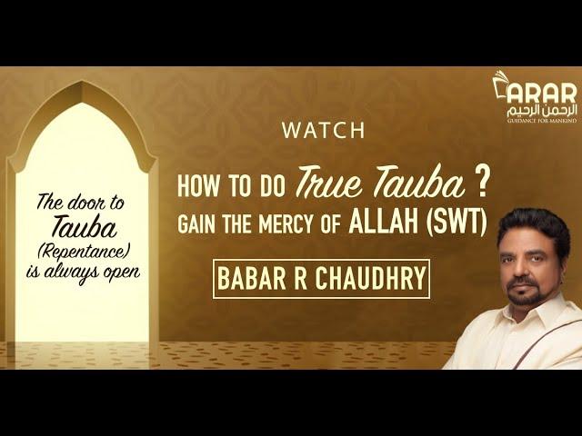 Lecture Tauba Istaghfar By Sir Babar R Chaudhry