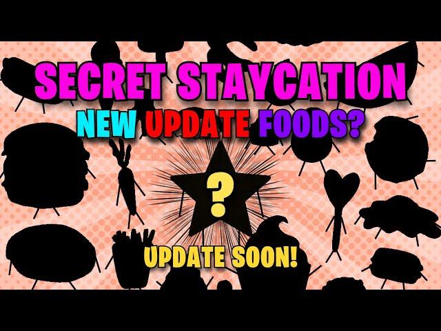 SECRET STAYCATION | NEW UPDATE FOODS!