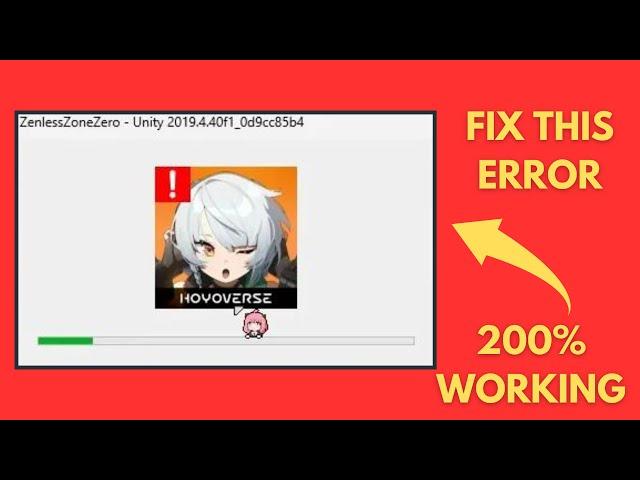 Fix - Zenless Zone Zero crashing at Startup - Fix Unity Error (200% Working)