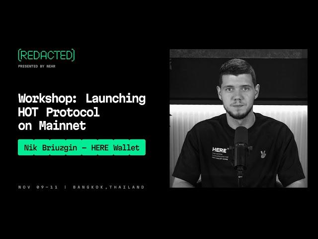[REDACTED] 2024 | Workshop Launching HOT Protocol on Mainnet