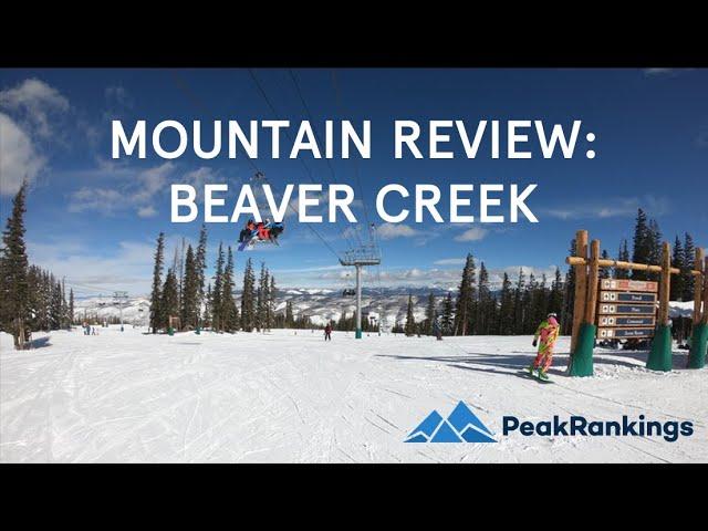 Mountain Review: Beaver Creek, Colorado